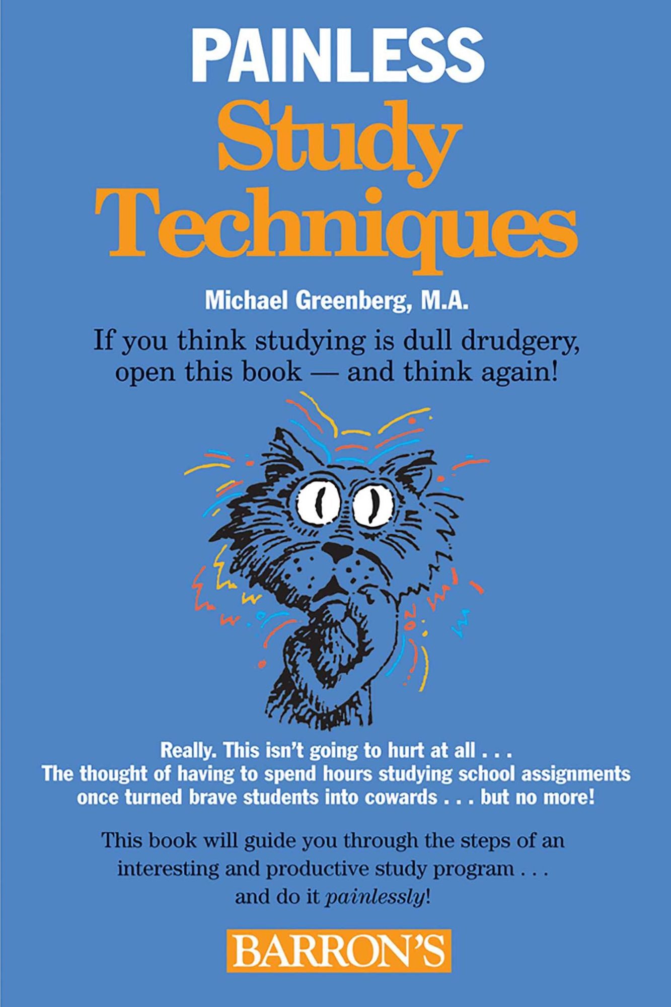 Painless Study Techniques