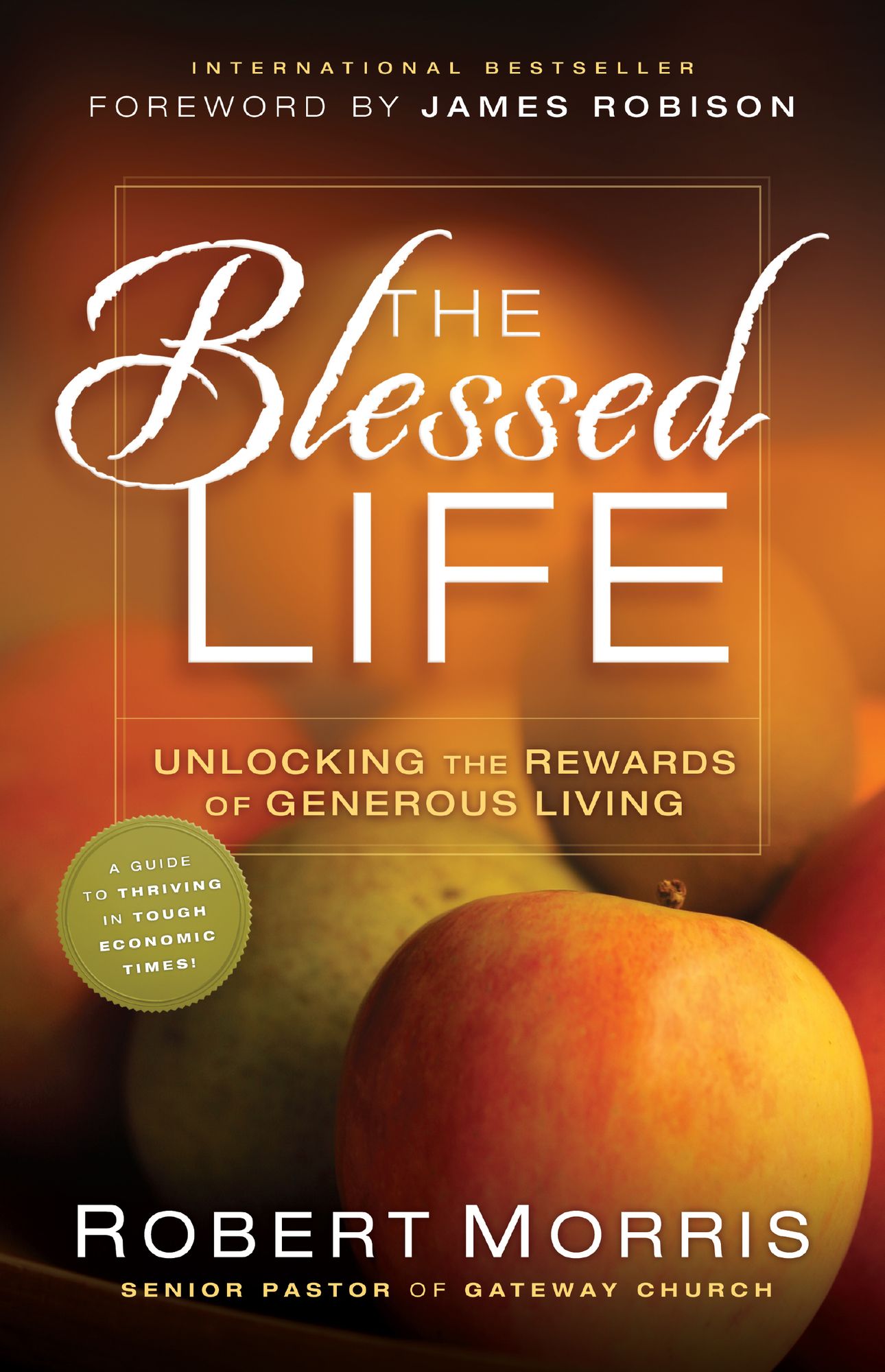 The Blessed Life: Unlocking the Rewards of Generous Living