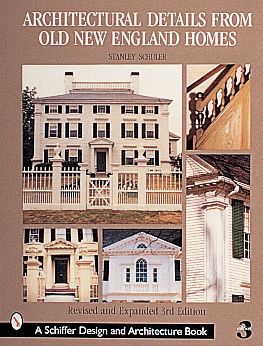 Architectural Details from Old New England Homes