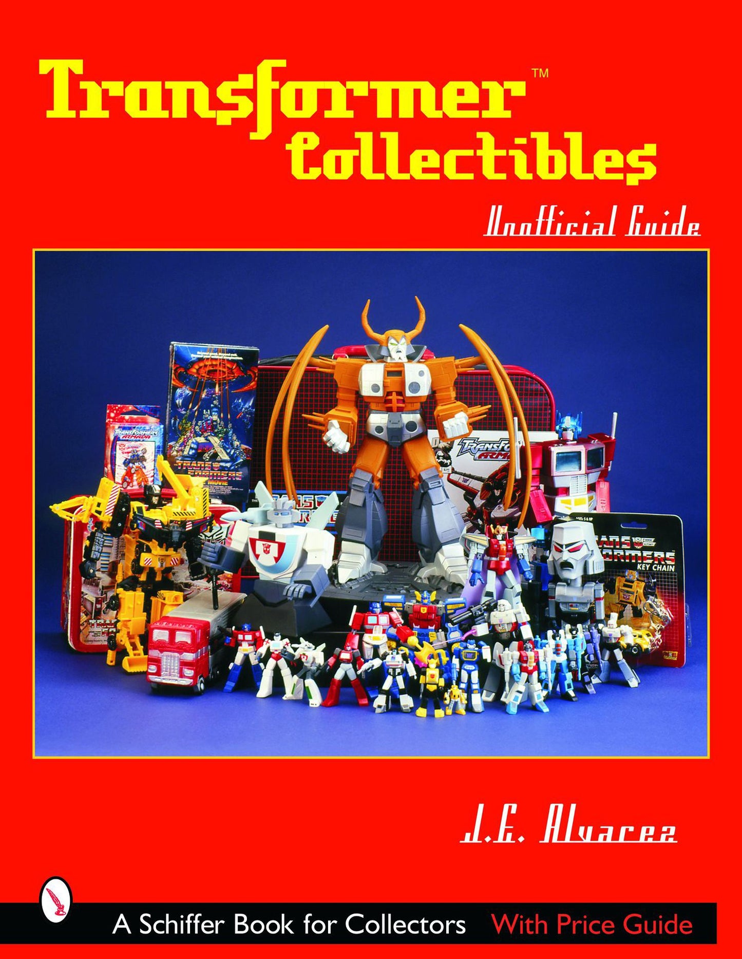 Transformers Collectibles: Unofficial Guide