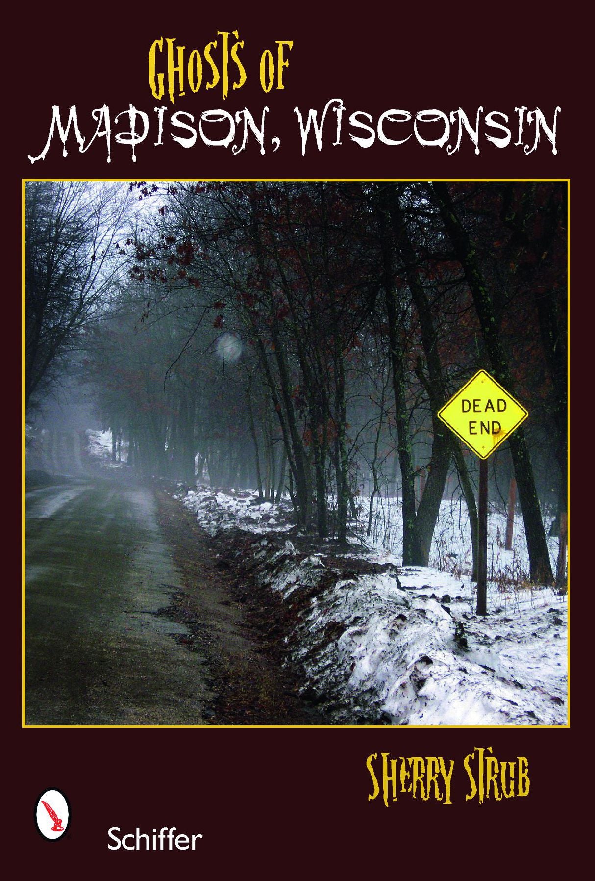 Ghosts of Madison, Wisconsin