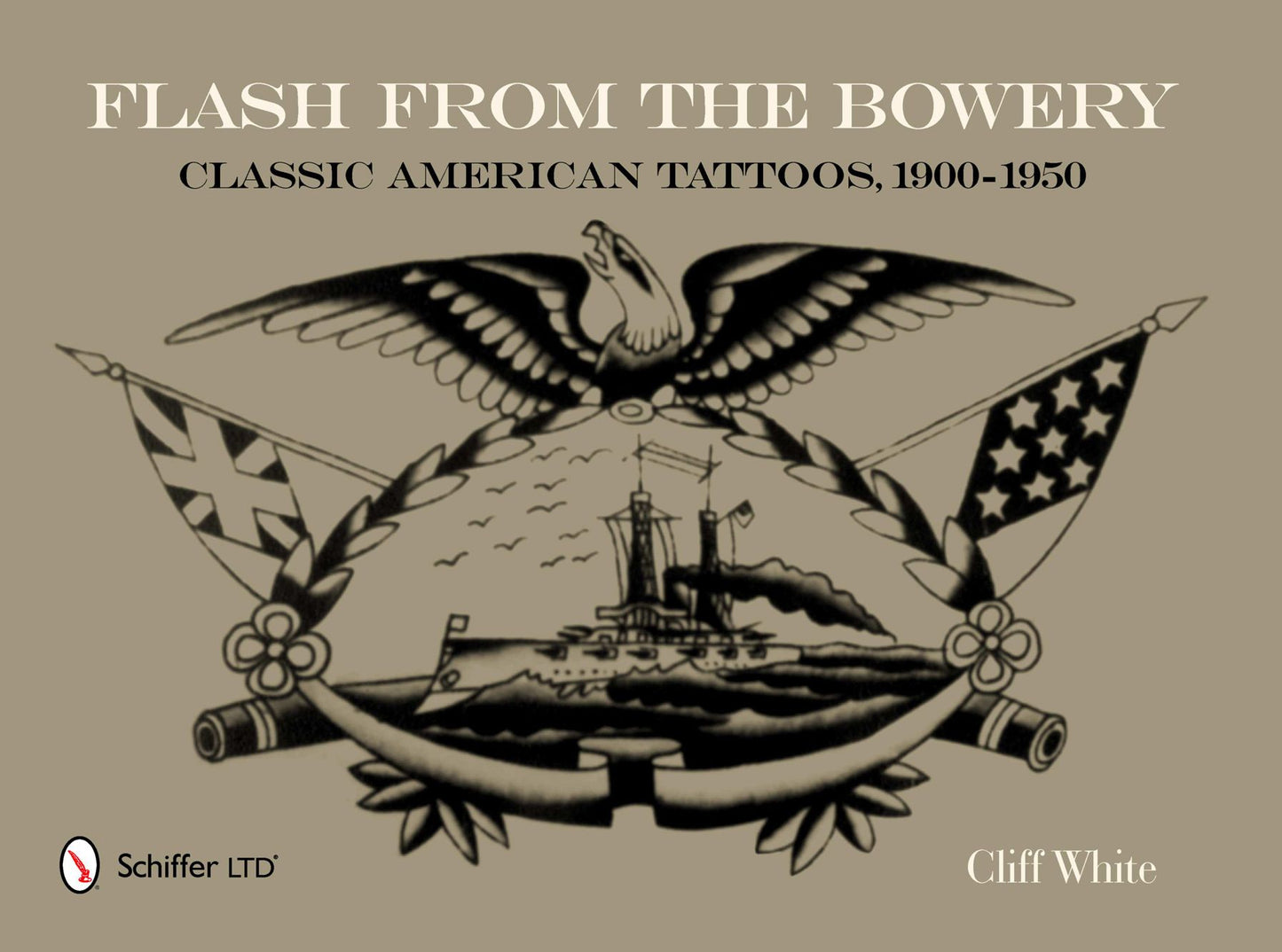 Flash from the Bowery: Classic American Tattoos, 1900-1950