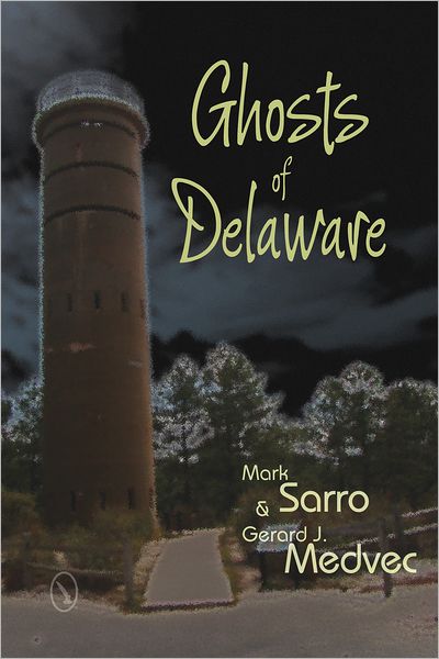 Ghosts of Delaware