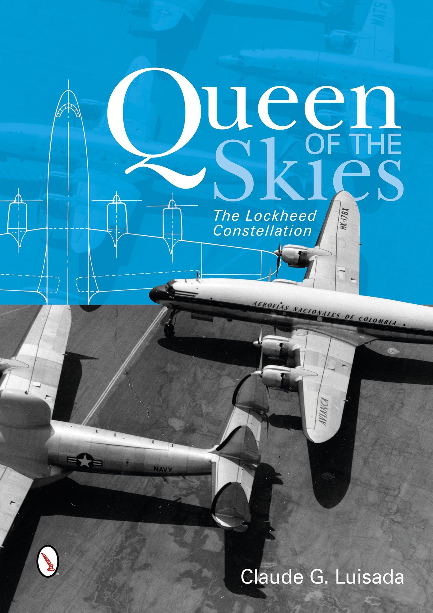 Queen of the Skies: The Lockheed Constellation