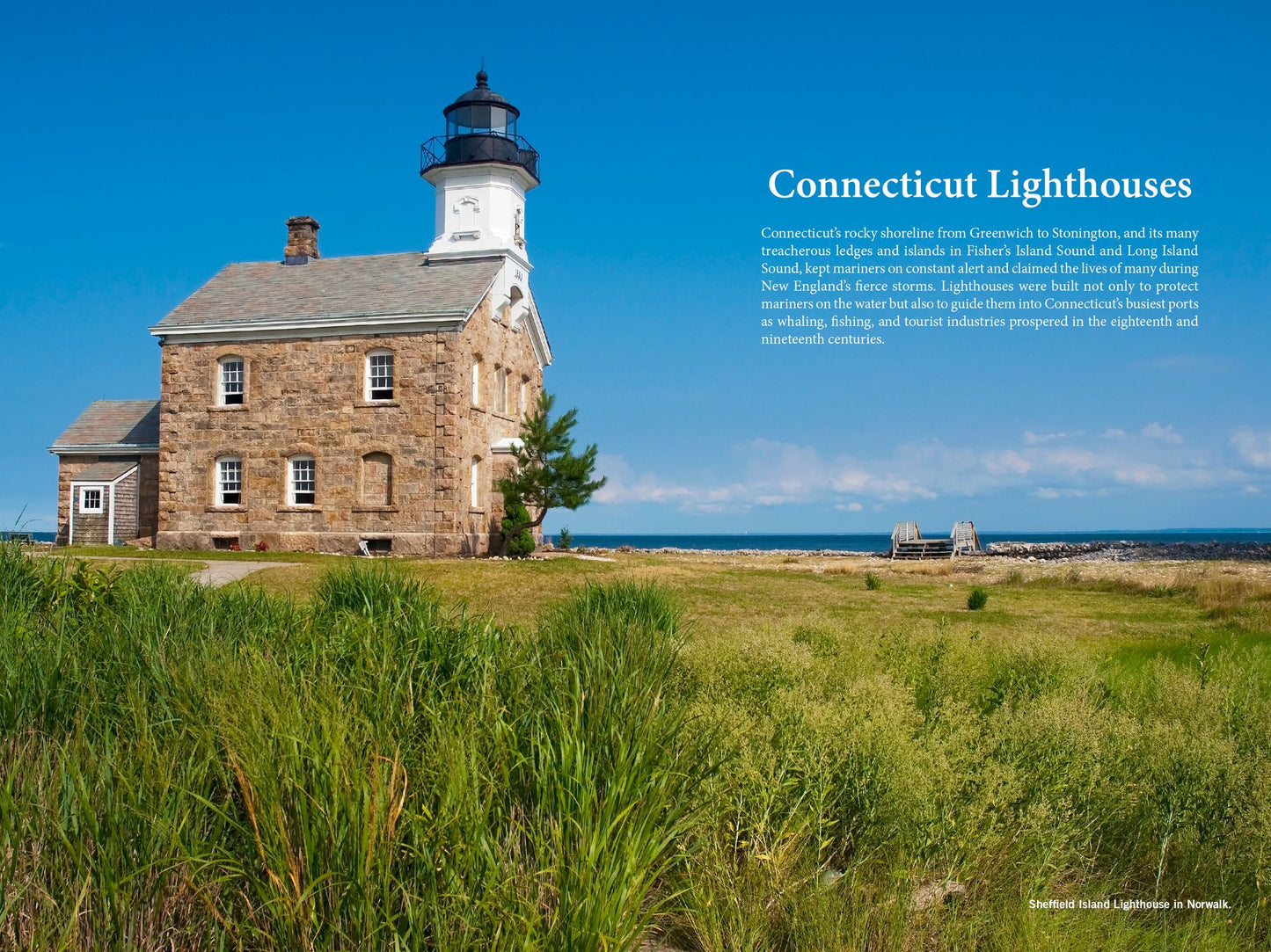 Lighthouses and Coastal Attractions of Southern New England: Connecticut, Rhode Island, and Massachusetts
