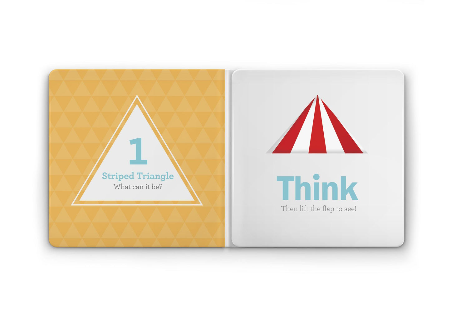 Think Triangles!: A Lift-the-Flap Color and Shape Book
