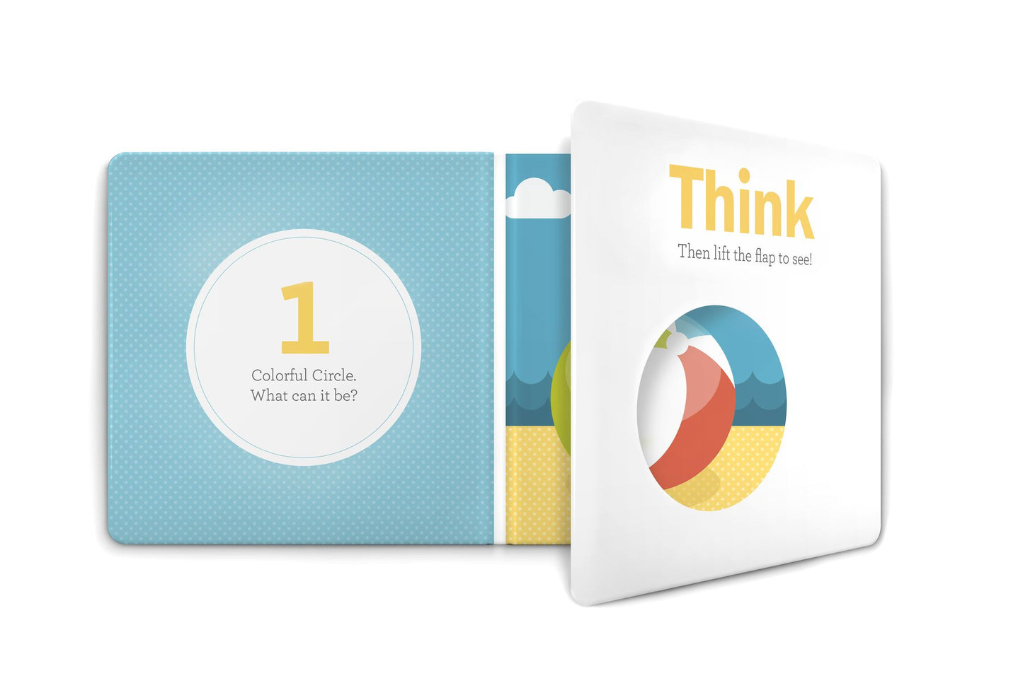 Think Circles!: A Lift-the-Flap Color and Shape Book