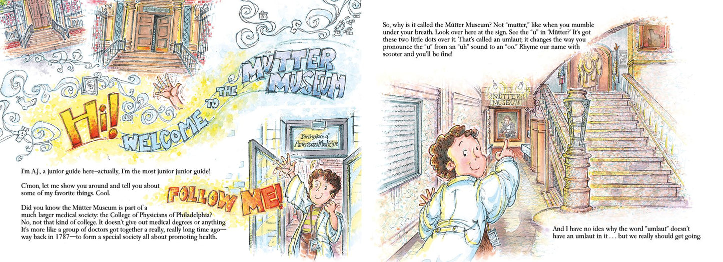 The Mutter Museum: A Junior Guide's Tour of the World's Coolest Medical Museum