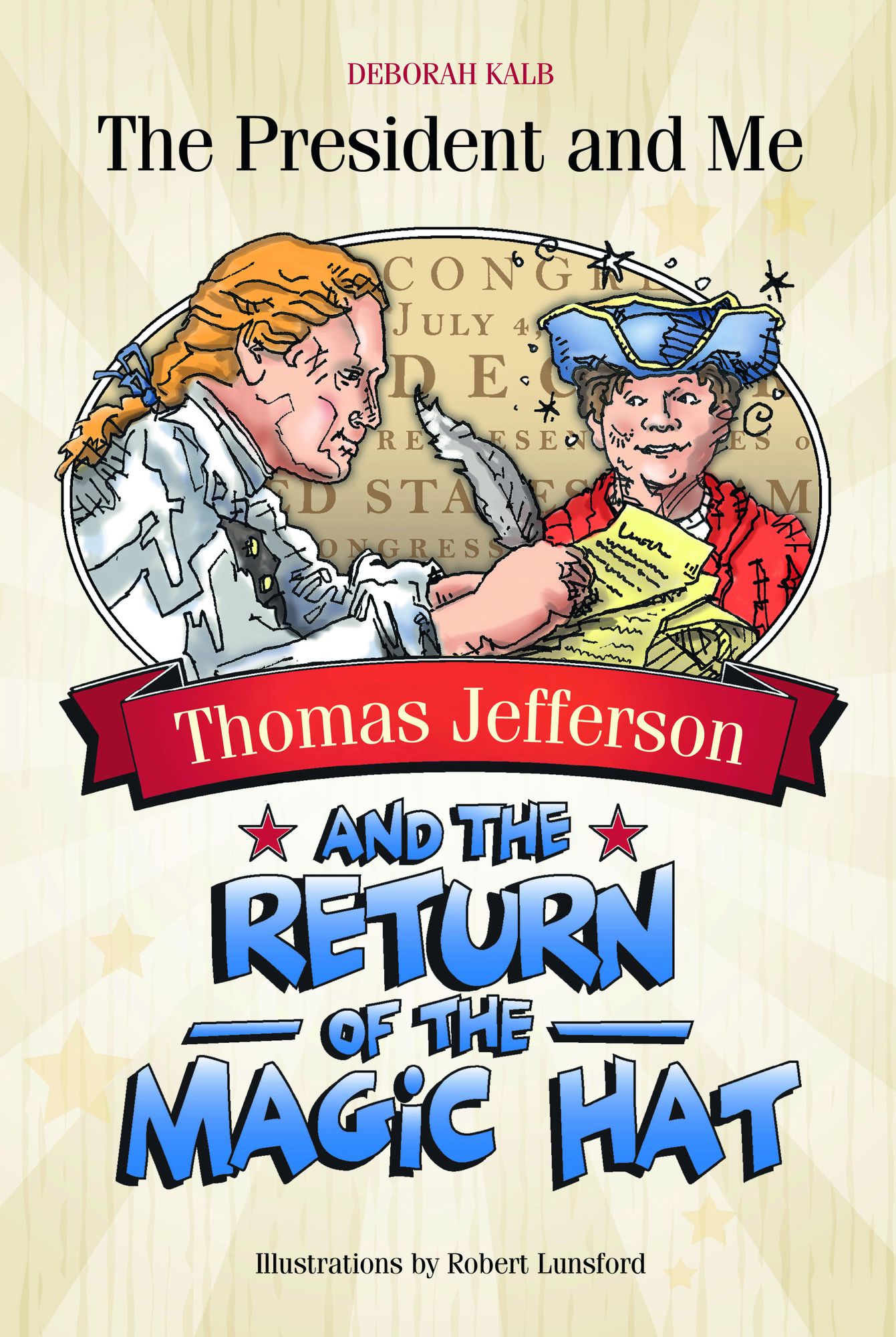 Thomas Jefferson and the Return of the Magic Hat
