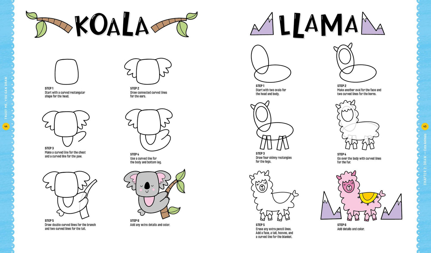 Trust Me, You Can Draw: The Super-Cute, Can't-Fail, Totally Awesome, Best-Ever Doodling, Lettering & Coloring Book