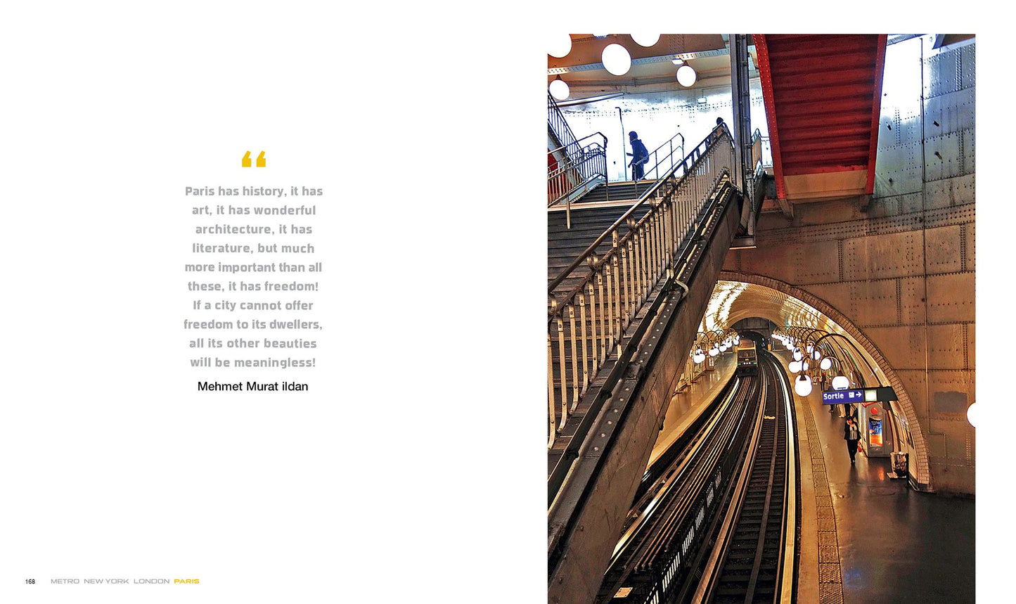METRO / New York / London / Paris: Underground Portraits of Three Great Cities and Their People