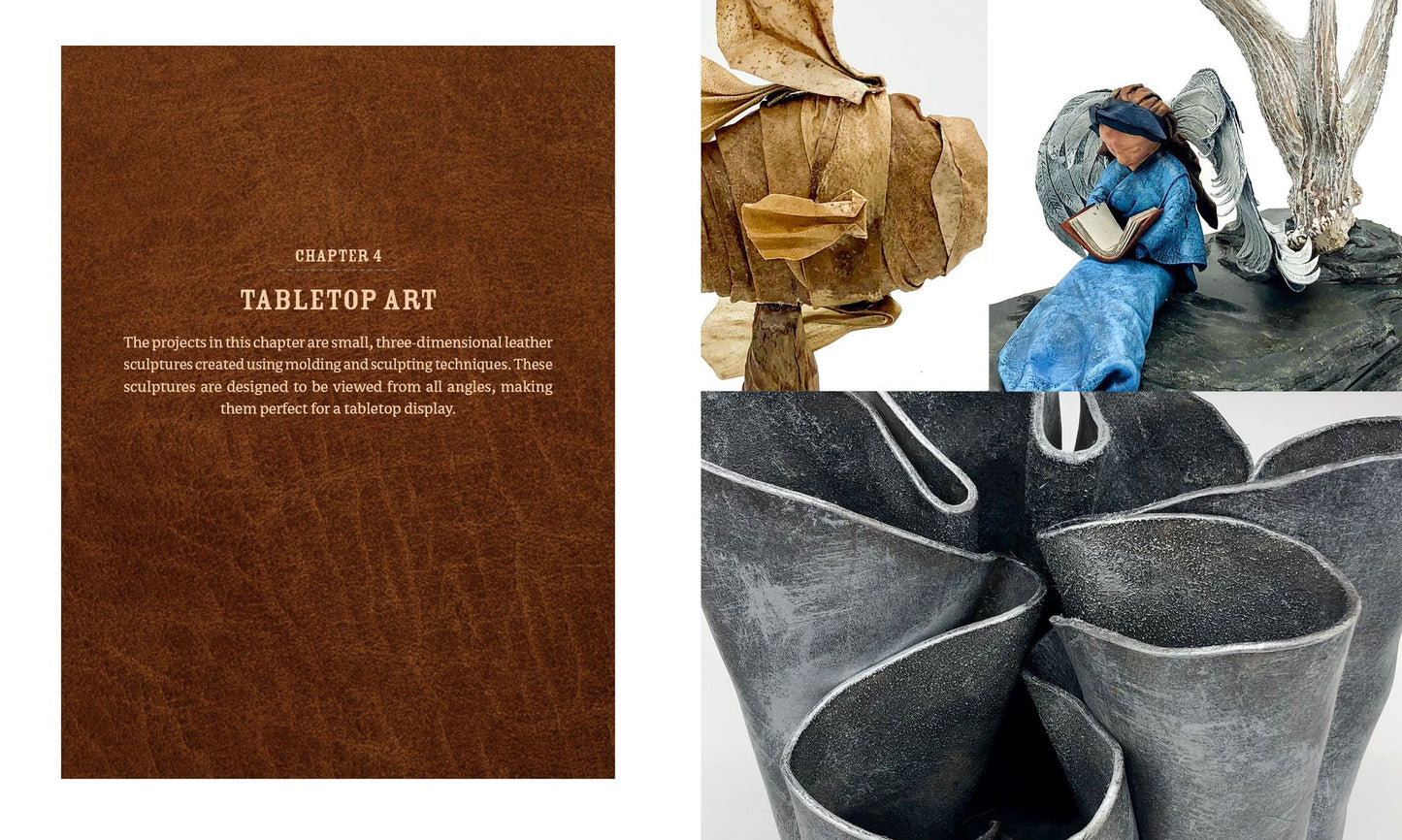 Leather Art: Molding, Shaping, and Color Techniques to Take Your Work Beyond the Ordinary