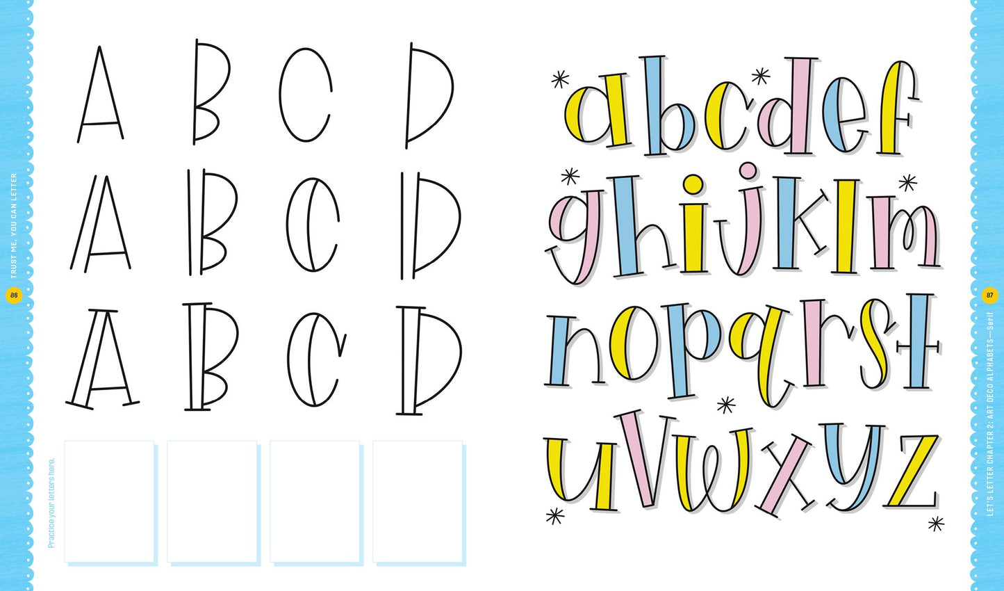 Trust Me, You Can Letter: The Super-Cute, Can't-Fail, Totally Awesome Lettering Book for Kids of All Ages