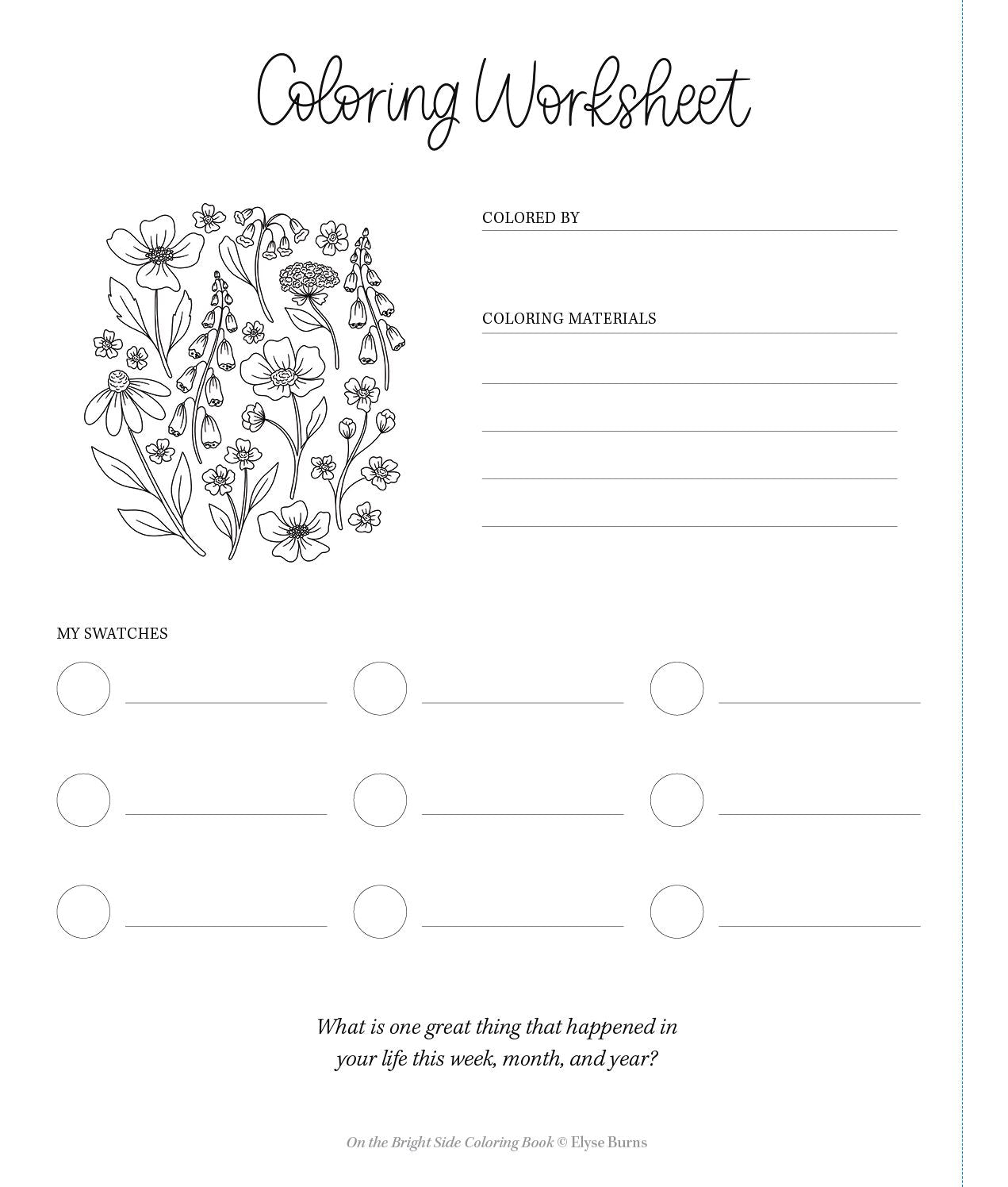 On the Bright Side Coloring Book: Floral Patterns to Help You Relax, Unwind, and Focus on the Good