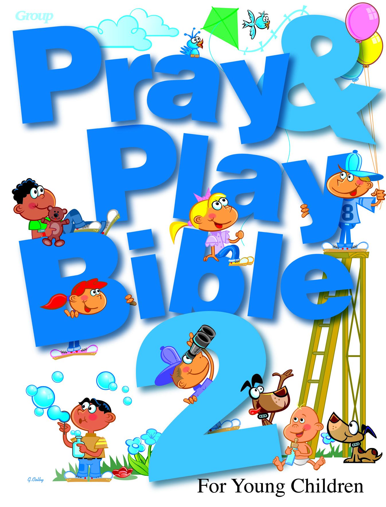 Pray & Play Bible 2: For Young Children