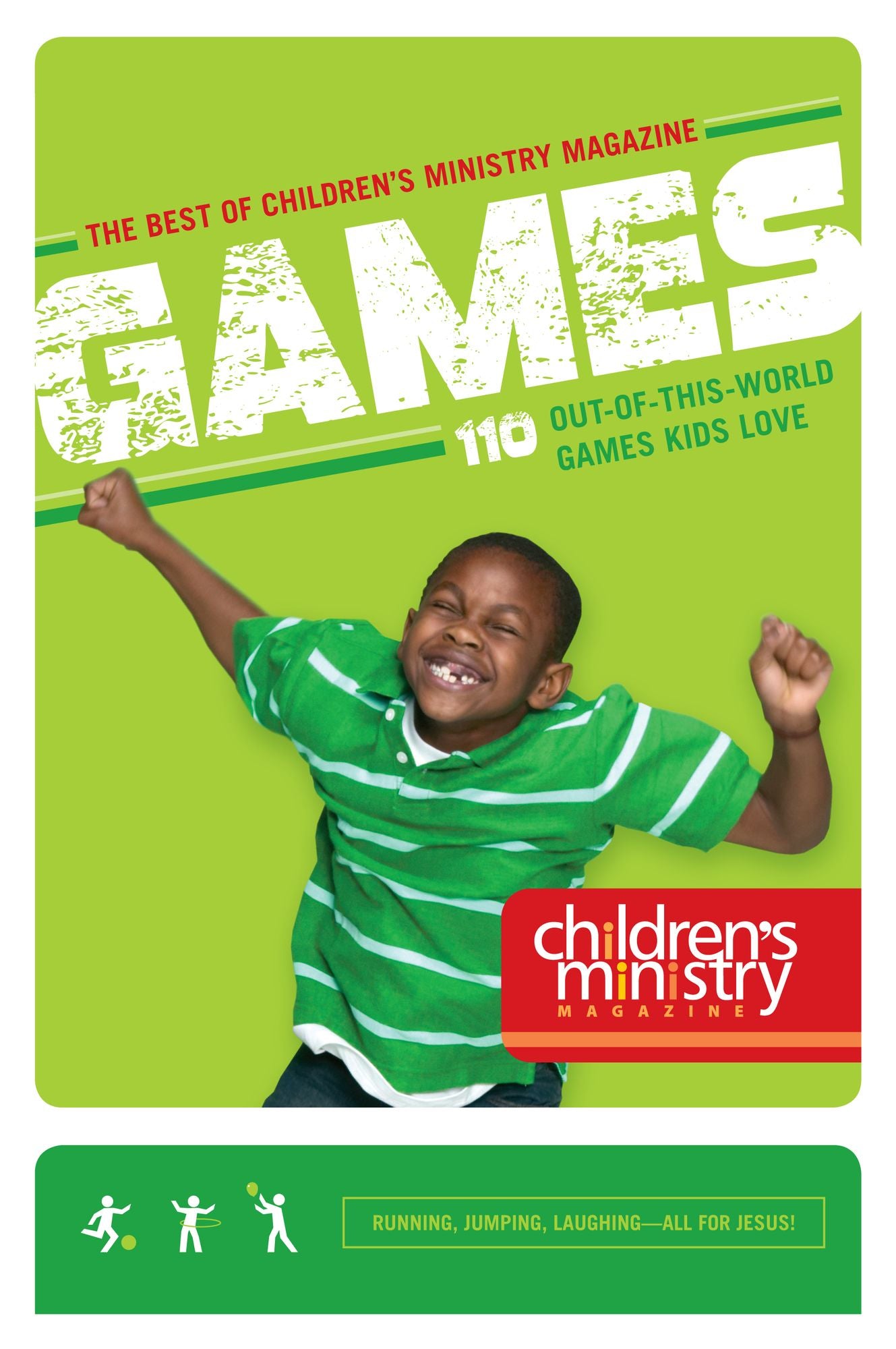 Games: 110 Out-of-This-World Games Kids Love