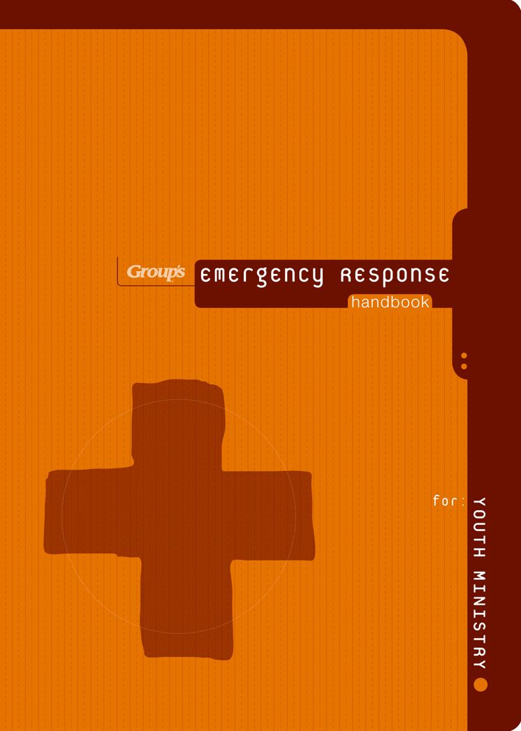 Group's Emergency Response Handbook for Youth Ministry