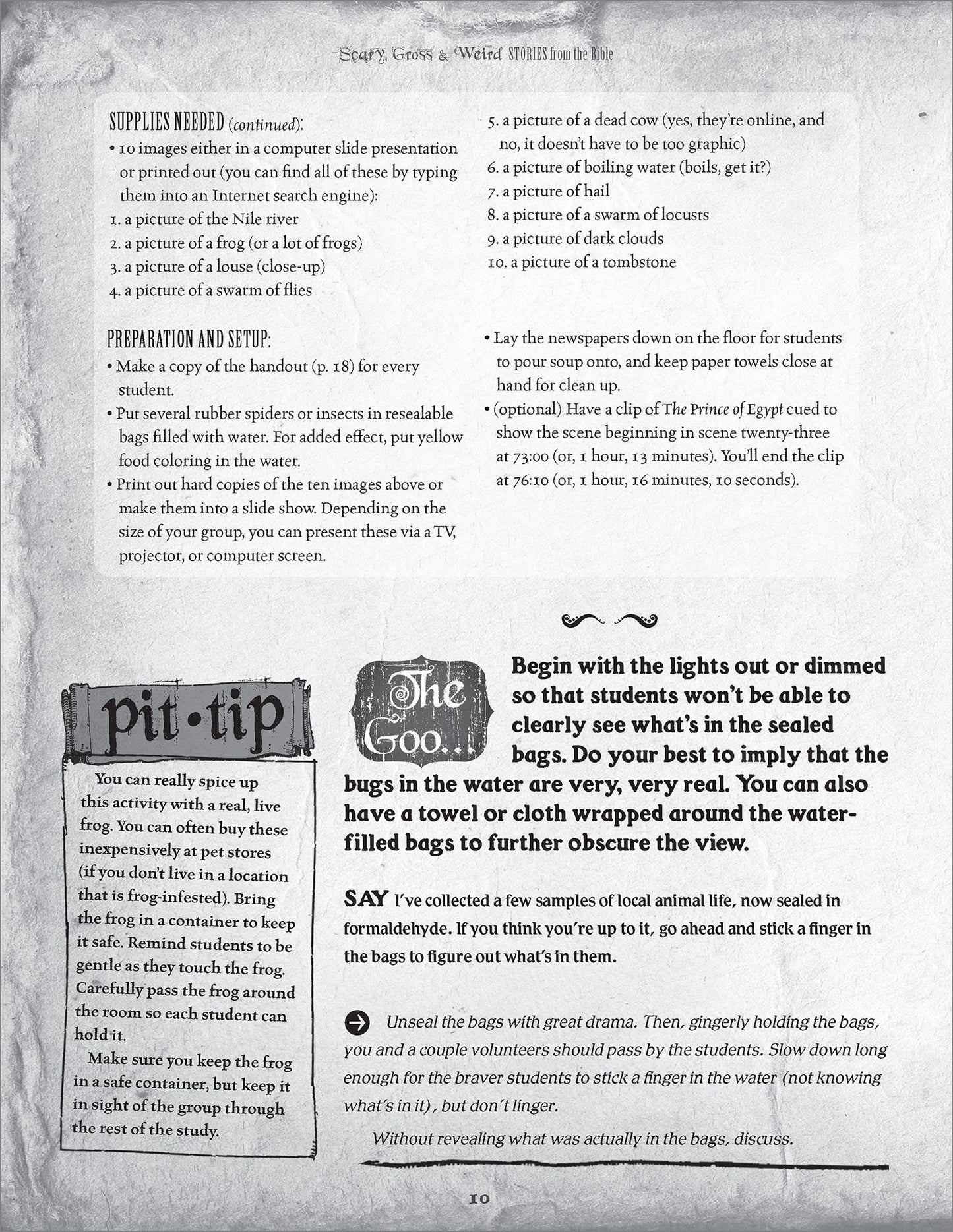 Scary, Gross and Weird Stories from the Bible: Bloody Tent Pegs, Disembodied Fingers, and Suicidal Pigs...the Truths Buried in the Bizzare