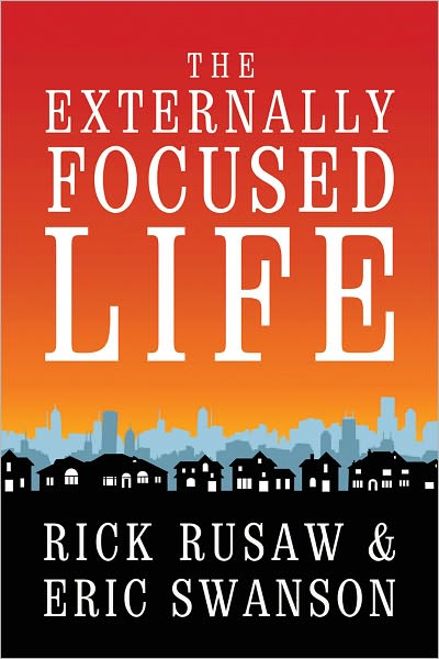 The Externally Focused Life