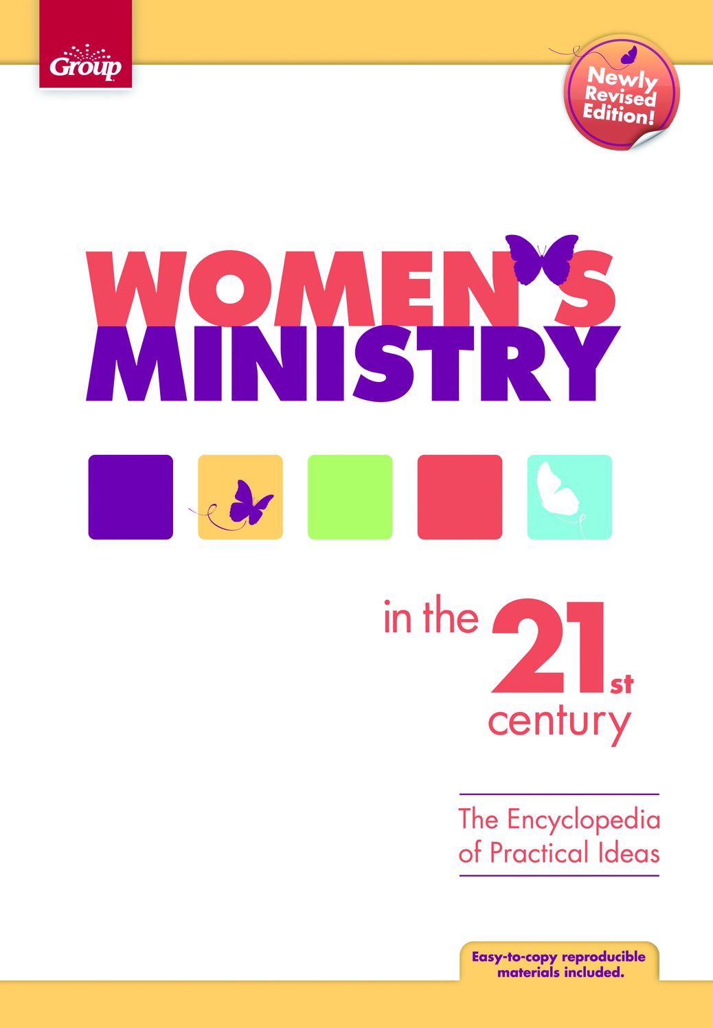 Women's Ministry in the 21st Century: The Encyclopedia of Practical Ideas