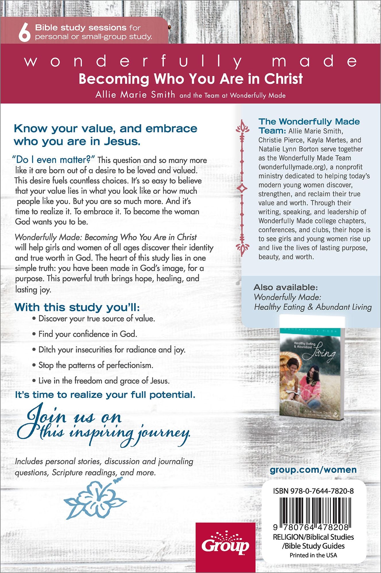 Wonderfully Made: Becoming Who You Are in Christ: 6 Bible Study Sessions for Personal or Small-Group Study