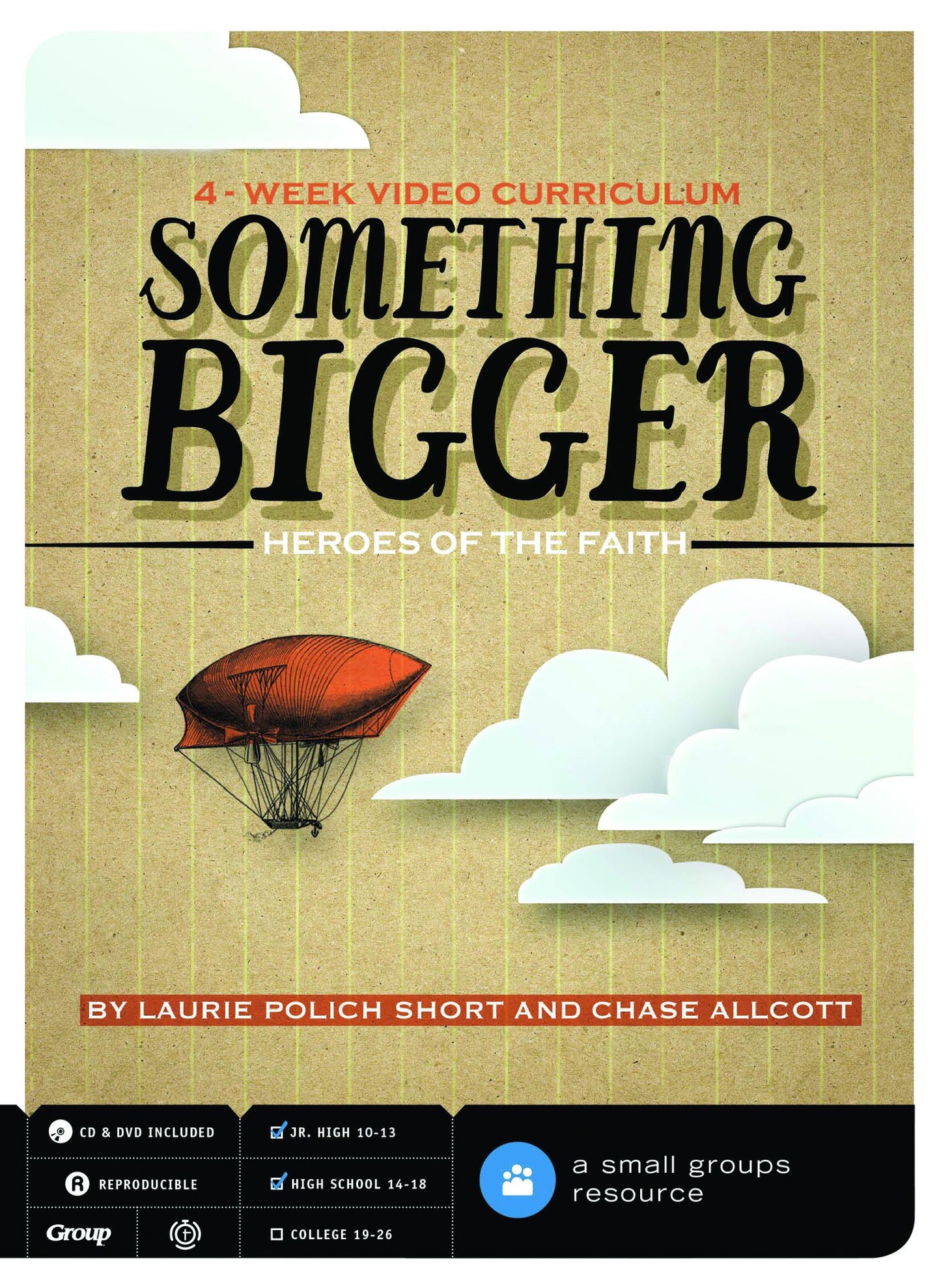 Something Bigger: Heroes of the Faith: 4-Week Video Curriculum