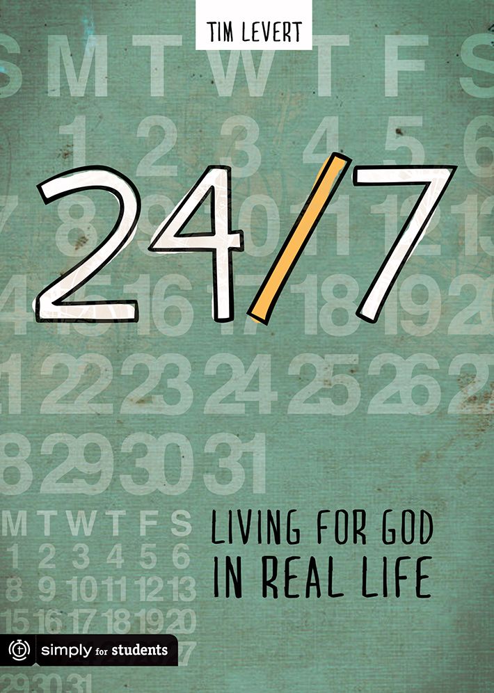 24/7: Living for God in Real Life