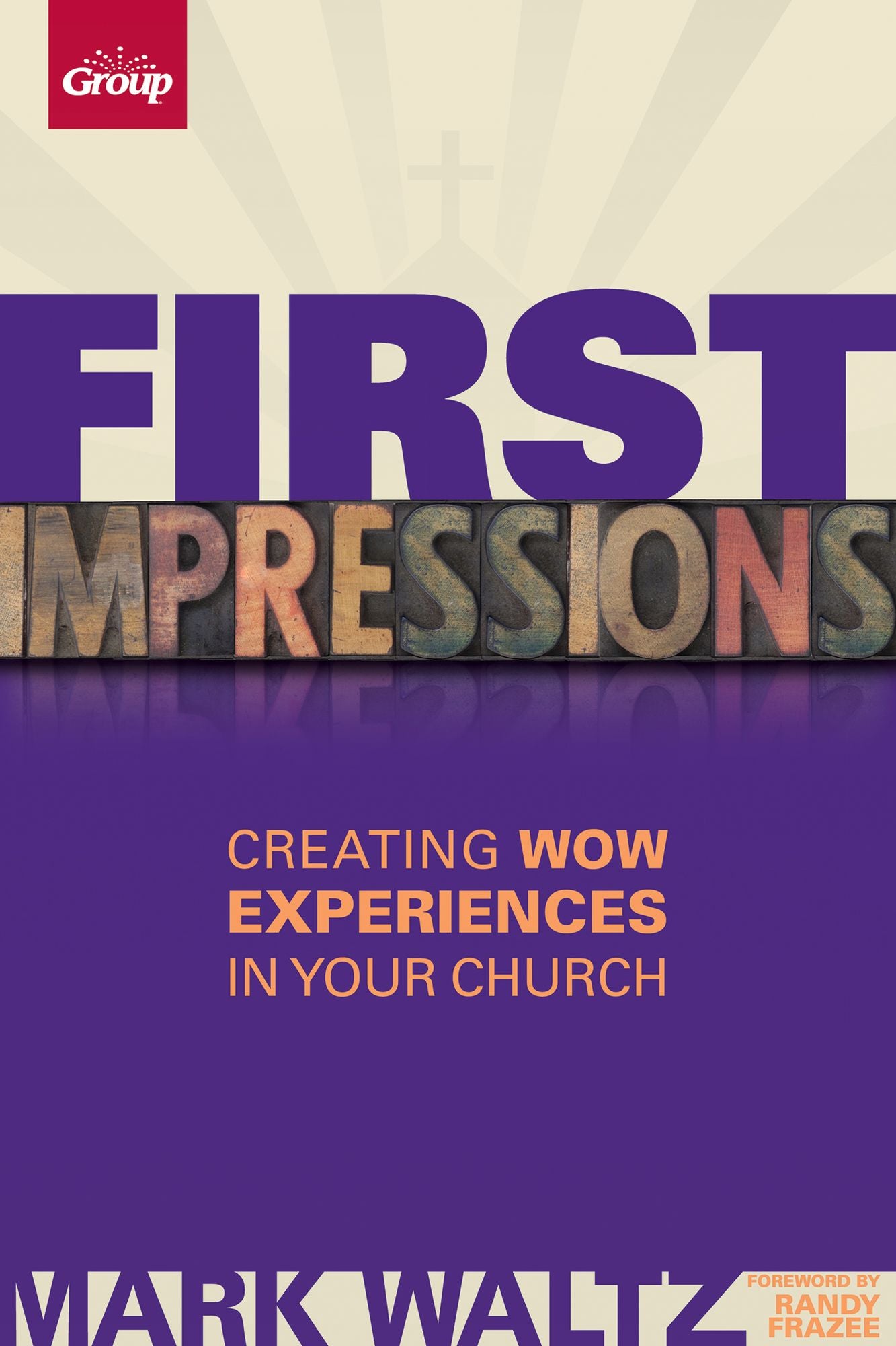First Impressions: Creating Wow Experiences in Your Church