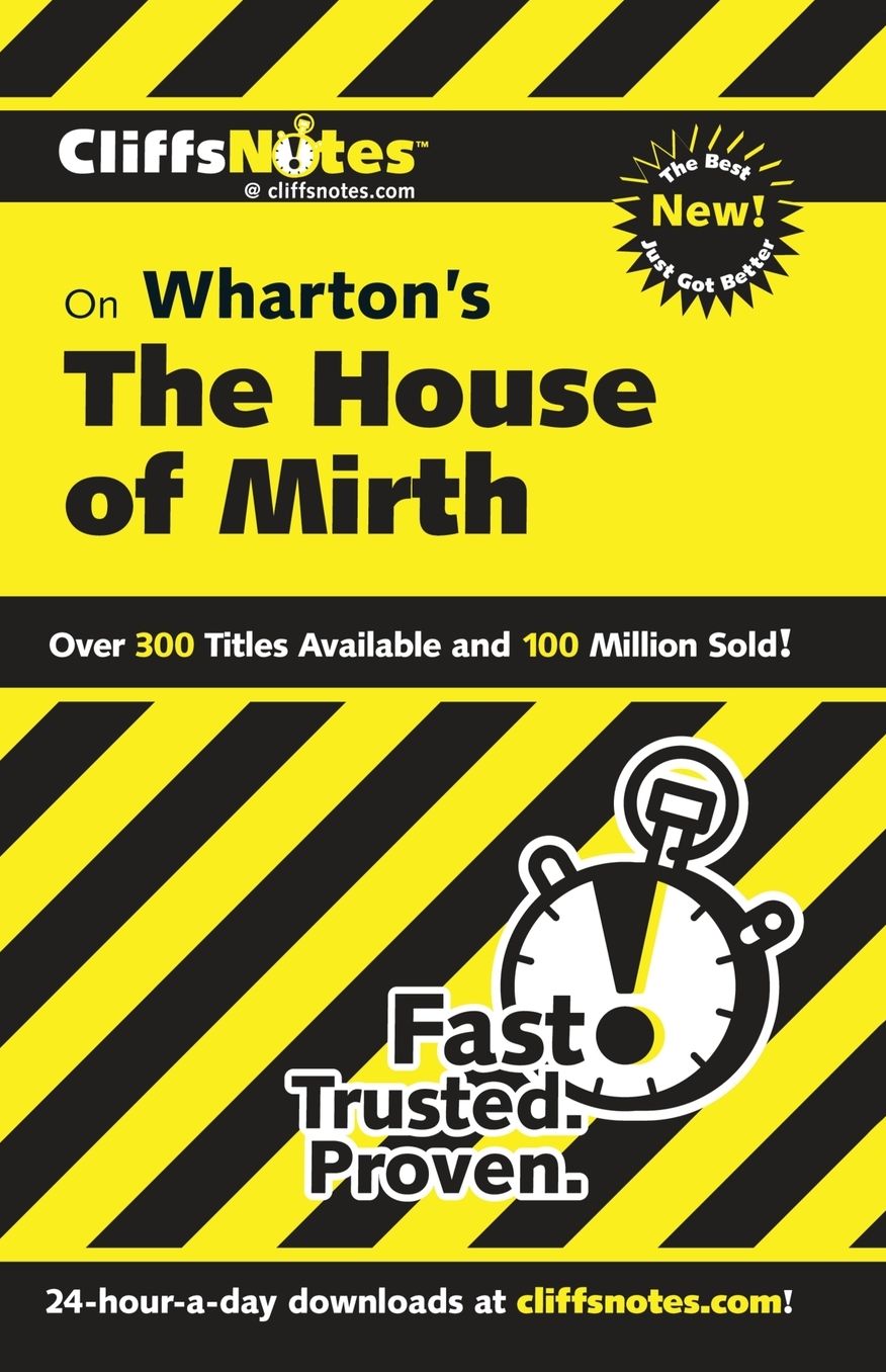 CliffsNotes on Wharton's The House of Mirth