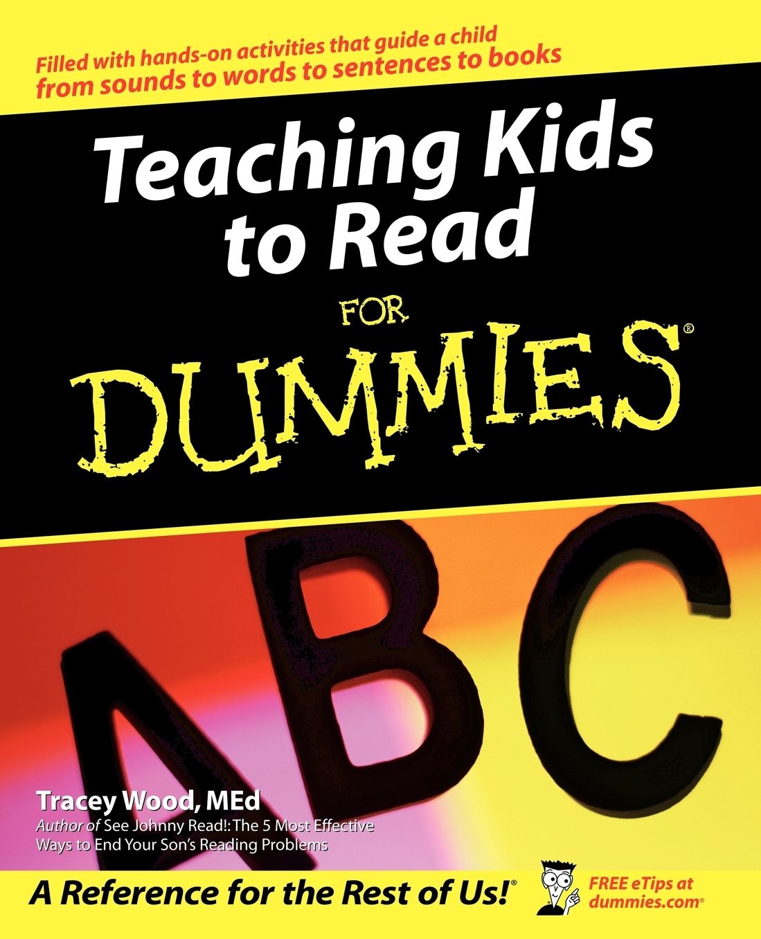 Teaching Kids to Read For Dummies