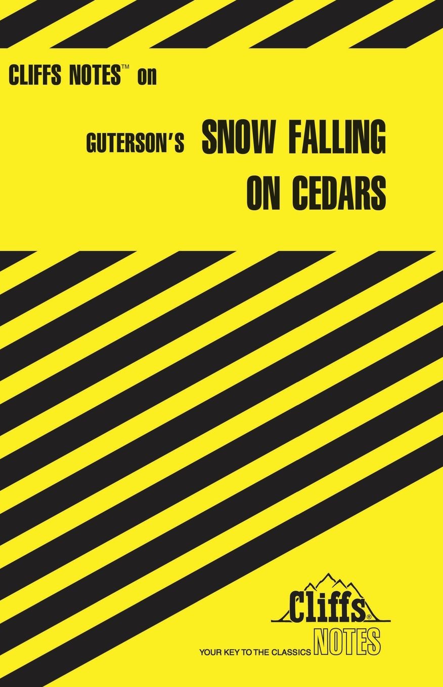 CliffsNotes on Guterson's Snow Falling on Cedars
