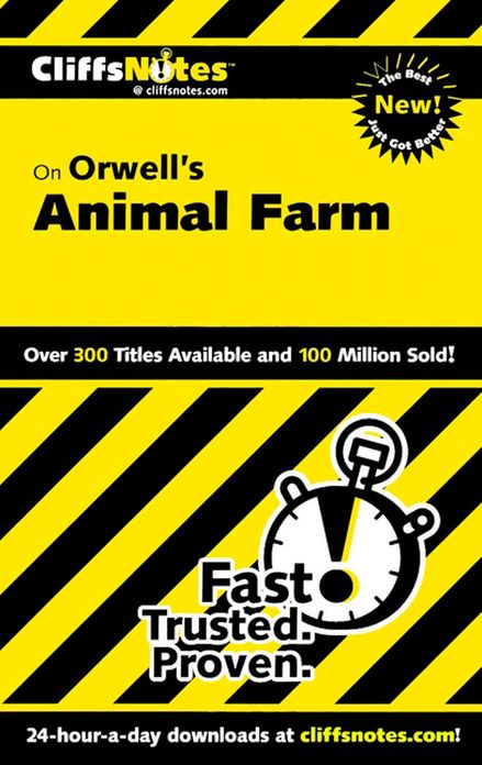 CliffsNotes on Orwell's Animal Farm