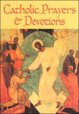 Catholic Prayers and Devotions