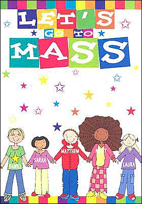 Let's Go to Mass