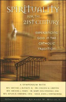 Spirituality For the 21st Century