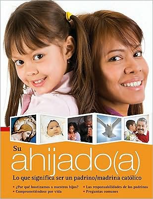 Su ahijado(a): Lo que significa ser padrinos y madrinas catolicos