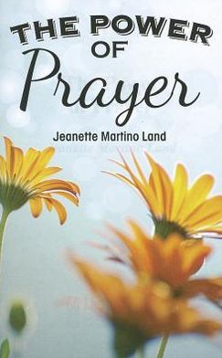 The Power of Prayer