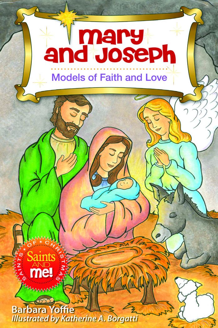 Mary and Joseph: Models of Faith