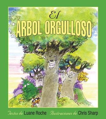 El arbol orgulloso