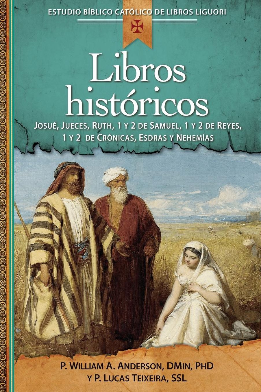 Libros historicos: Josue, Jueces, Ruth, 1 y 2 de Samuel, 1 y 2 de Reyes, 1 y 2 de Cronicas, Esdras y Nehemias