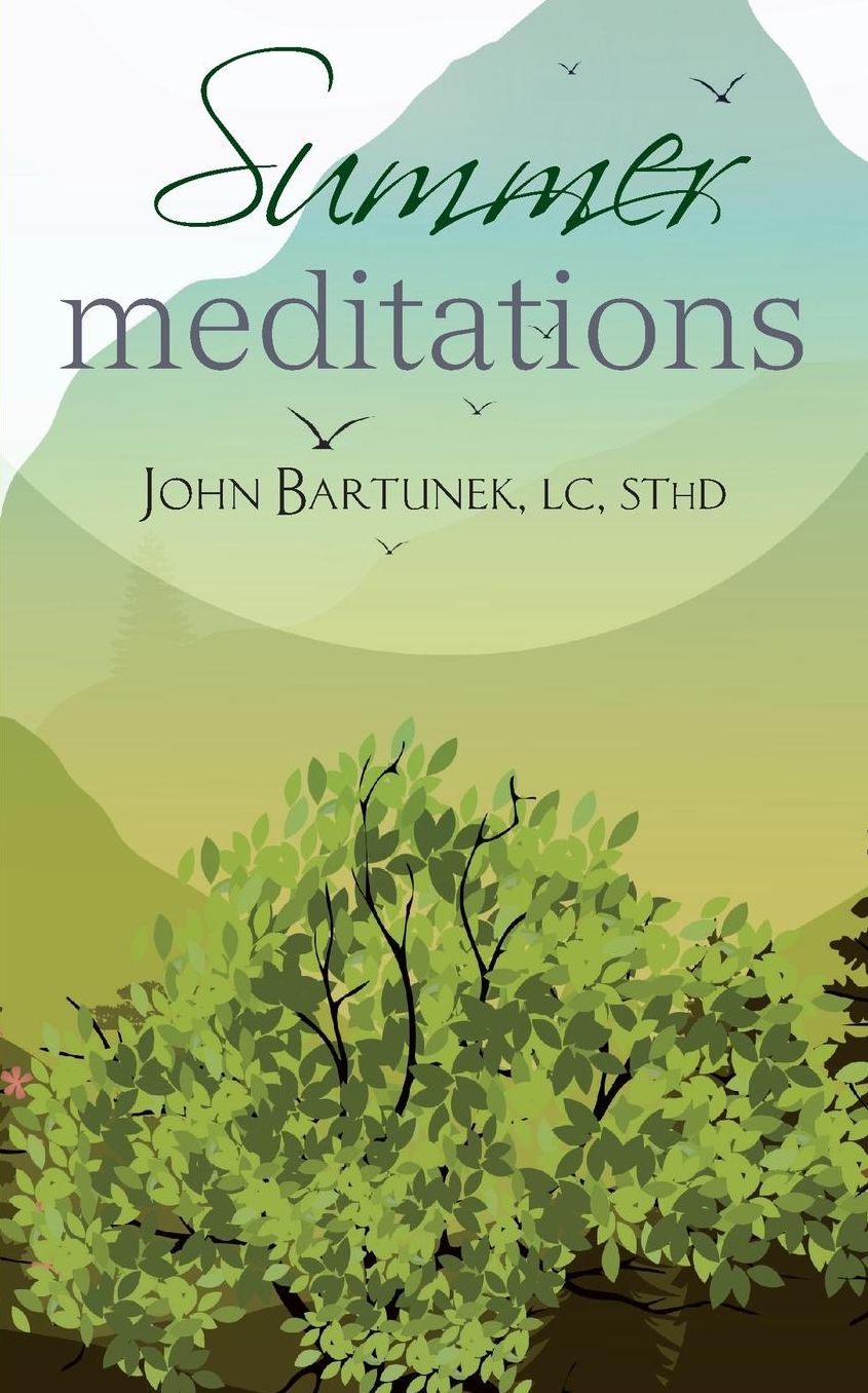 Summer Meditations