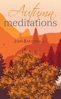 Autumn Meditations