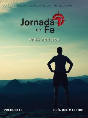 Jornada de Fe para adultos, preguntas, guia del maestro