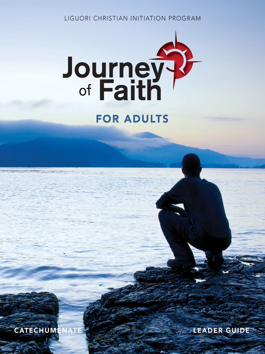 Journey of Faith for Adults, Catechumenate Leader Guide