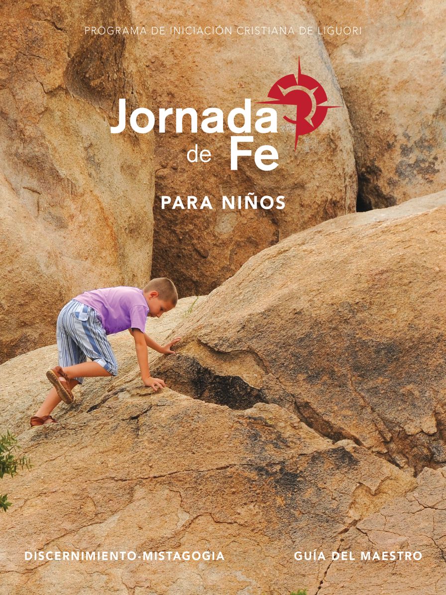 Jornada de Fe Para NiÃ¯Â¿Â½os Discernimiento-Mistagogia GuÃ¯Â¿Â½a del Maestro