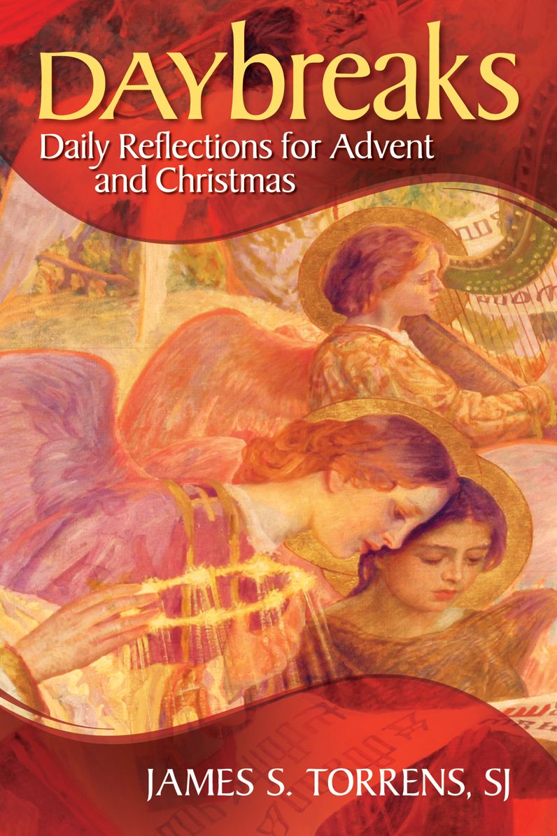 Daybreaks: Daily Reflections for Advent and Christmas