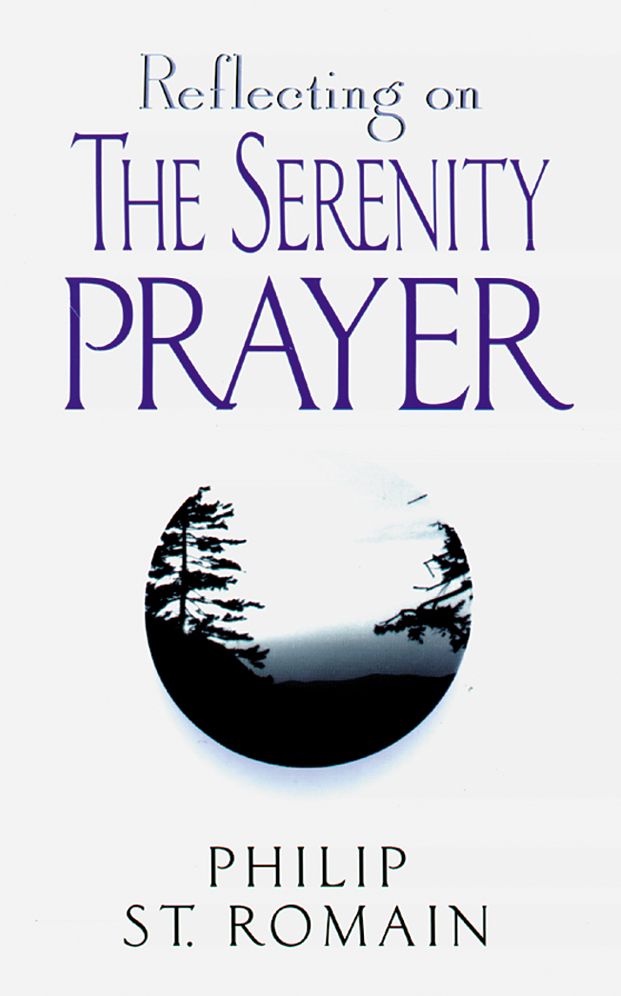 Reflecting on the Serenity Prayer