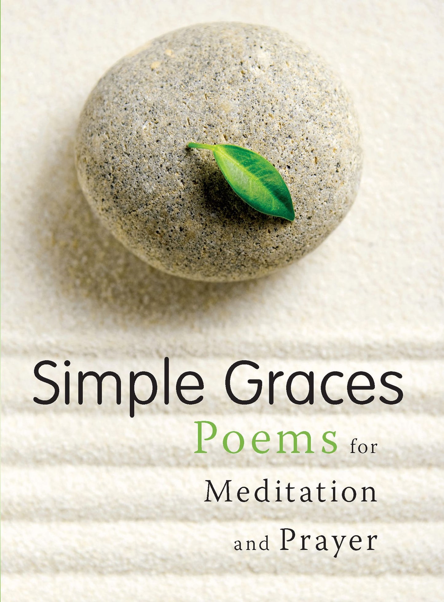 Simple Graces: Poems for Meditation and Prayer