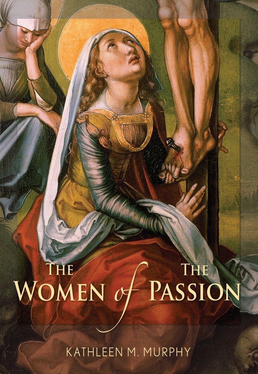 The Women of the Passion