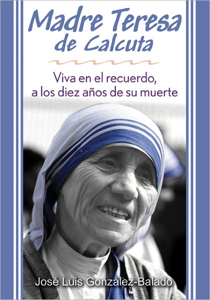 Madre Teresa de Calcuta